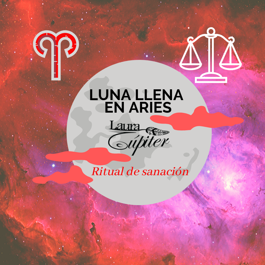 Ritual de Luna llena en Aries Laura Jupiter